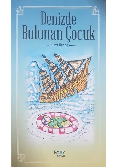 Denizde Bulunan Çocuk - Jules Verne - Fark Çocuk