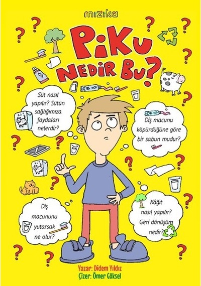 Piku Nedir Bu? - Didem Yıldız - Mızıka