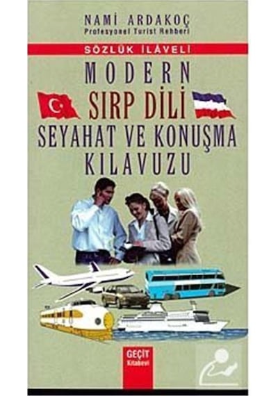 Modern Sırp Dili ve Seyahat Konuşma Kılavuzu- Geçit