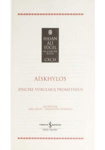 Zincire Vurulmuş Prometheus: Hasan Ali Yücel Klasikler Dizisi
