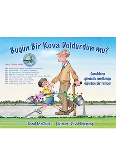 Bugün Bir Kova Doldurdun mu? - Carol McCloud - Butik