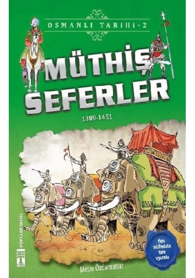 Müthiş Seferler - Osmanlı Tarihi  2