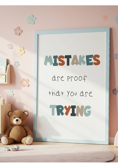 Mistakes Trying Dijital Baskı Poster V2 Çerçevesiz