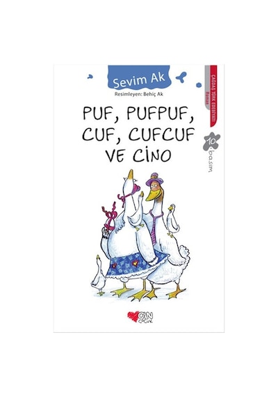 Puf,Pufpuf.Cuf,Cufcuf ve Cino-Sevim Ak