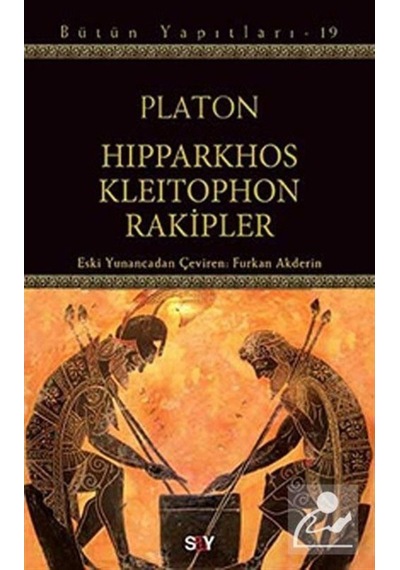 Hipparkhos Kleitophon Rakipler - Platon - Say Yayınları
