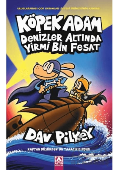 Köpek Adam 11 / Denizler Altında Yirmi Bin Fesat / Dav Pilkey
