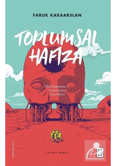 Toplumsal Hafıza / Faruk Karaaslan