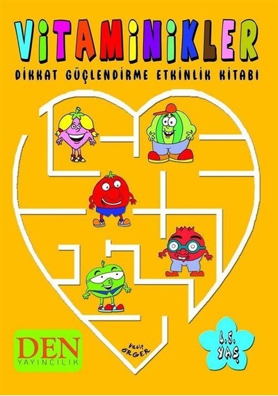 Vitaminikler & Dikkat Güçlendirme Etkinlik Kitabı / Vacip Örger