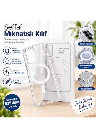 S25 Ultra Uyumlu Magsafeli Şeffaf Kılıf