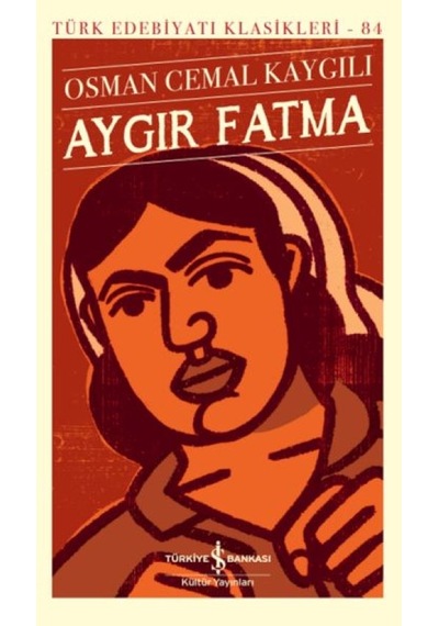 Aygır Fatma - Türk Edebiyatı Klasikleri