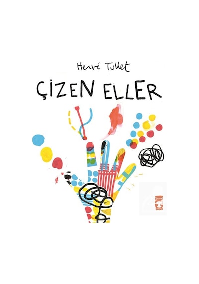 Çizen Eller / Herve Tullet