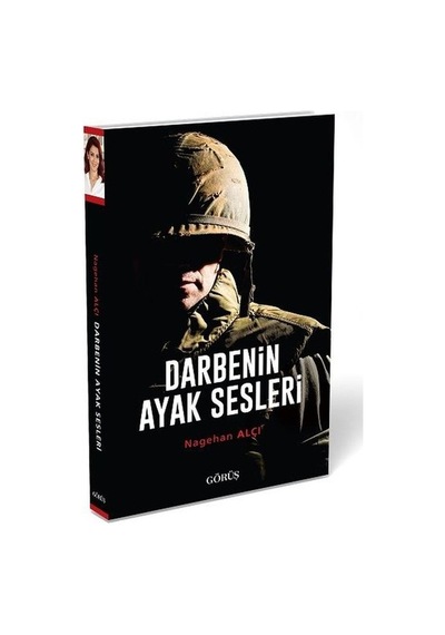 Darbenin Ayak Sesleri Nagehan Alçı
