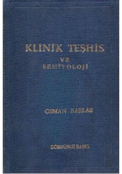Klinik Teşhis Ve Semiyoloji - Osman Barlas