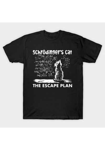 Flood Of Style Schrodinger'in Kedisi Kaçış Planı Kuantum Fizik Öğretmeni Erkekler Kadınlar Için T-shirt % 10 Siyah
