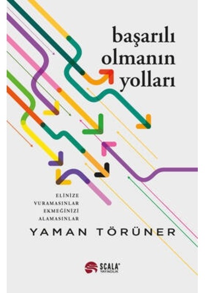 Başarılı Olmanın   Yolları