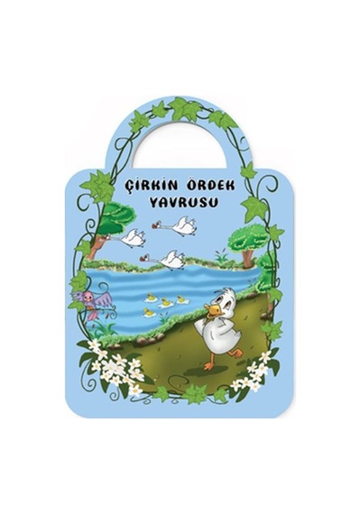 Çantamdaki Masallar-çirkin Ördek Yavrusu