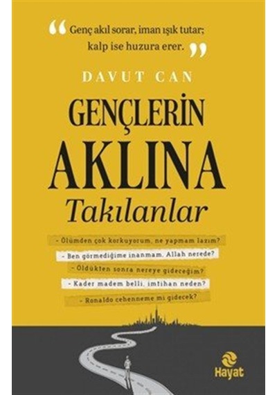 Gençlerin Aklına Takılanlar / Davut Can