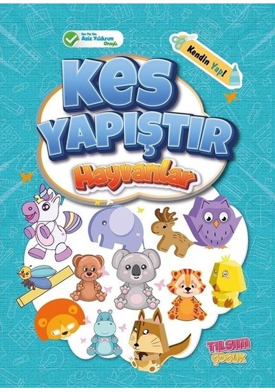 Kes Yapıştır - Hayvanlar- Tılsım Yayınevi