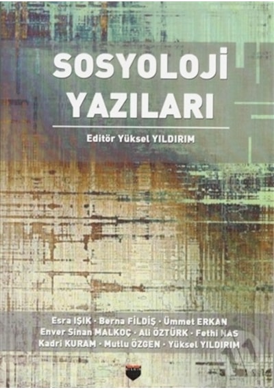 Sosyoloji Yazıları- Bilgin Kültür Sanat