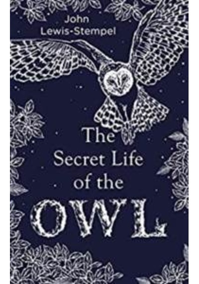 The Secret Life Of The Owl 9780857524560