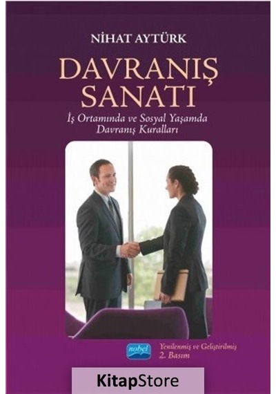 Davranış Sanatı - Nihat Aytürk - Nobel Akademik Yayıncılık