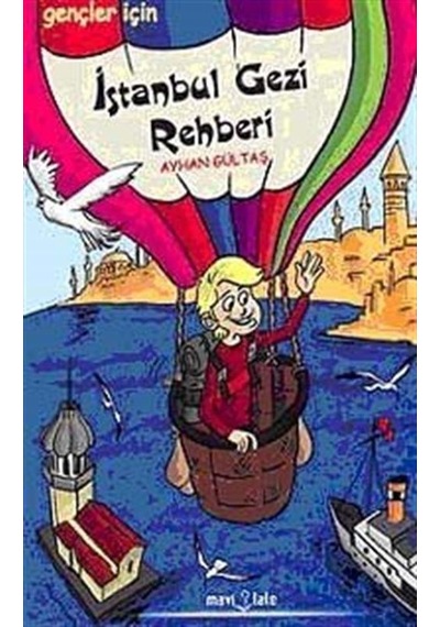 İstanbul Gezi Rehberi / Ayhan Gültaş