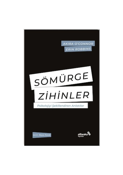Sömürge Zihinler Psikolojiyi Şekillendiren Anlatılar