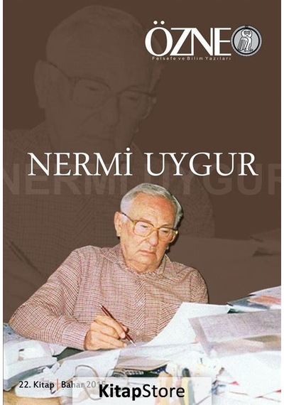 Özne Felsefe Bilim Ve Sanat Yazıları 22. Kitap Bahar 2015