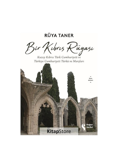 Bir Kıbrıs Rüyası - Rüya Taner - Doğan Solibri