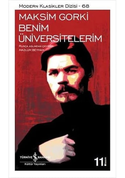 Benim Üniversitelerim: Modern Klasikler Serisi