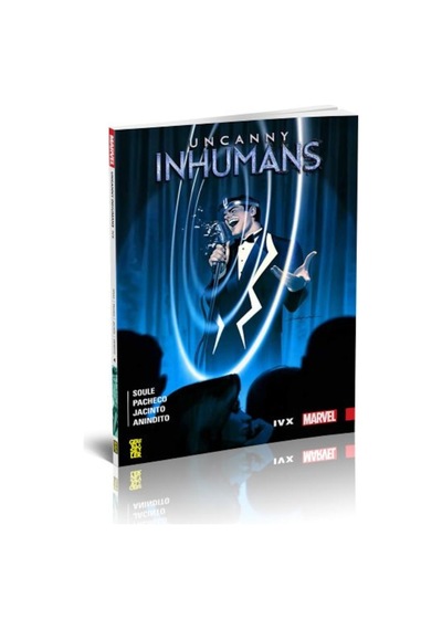 Uncanny Inhumans 4-IVX - Charles Soule - Gerekli Şeyler