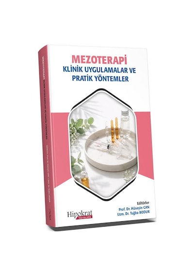 Mezoterapi: Klinik Uygulamalar Ve Pratik Yöntemler