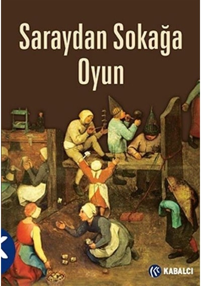 Saraydan Sokağa Oyun- Kabalcı Yayınevi