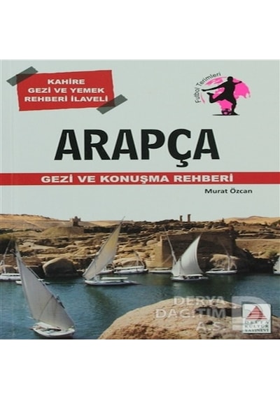 Arapça Gezi ve Konuşma Rehberi - Murat Özcan - Delta Kültür