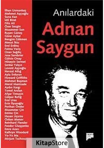 Anılardaki Adnan Saygun - Serhan Yedig - Pan Yayıncılık