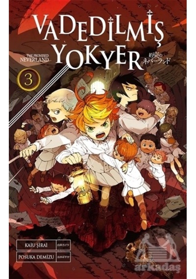 Vadedilmiş Yokyer 3.Cilt - Kaiu Şirai - Gerekli Şeyler