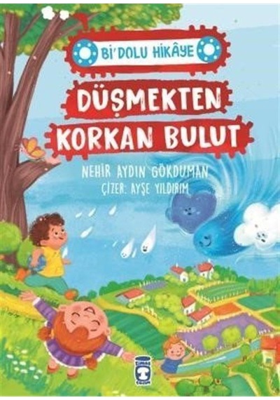 Düşmekten Korkan Bulut / Bi Dolu Hikaye / Nehir Aydın Gökduman