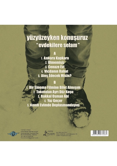 Yüzyüzeyken Konuşuruz - Evdekilere Selam Plak