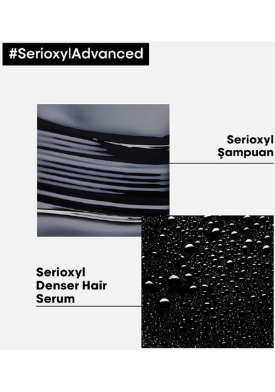 L'Oréal Professionnel Serie Expert Serioxyl Advanced Şampuan 300 ML + Serum 90 ML
