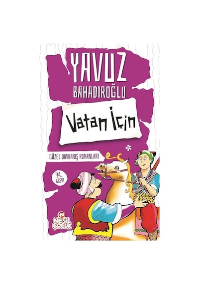 Vatan İçin- Nesil Çocuk Yayınları