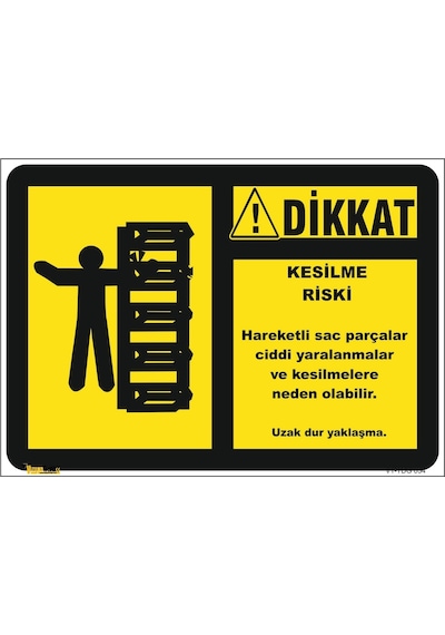 Kesilme Riski - Isg Levhası