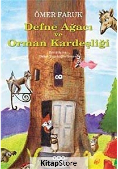 Kitapstore Defne Ağacı Ve Orman Kardeşliği / Ömer Faruk