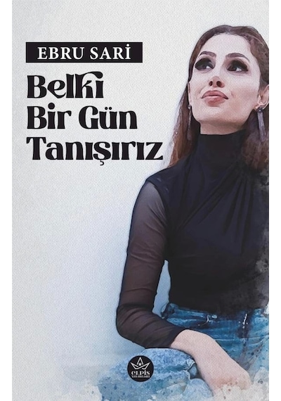 Belki Bir Gün Tanışırız