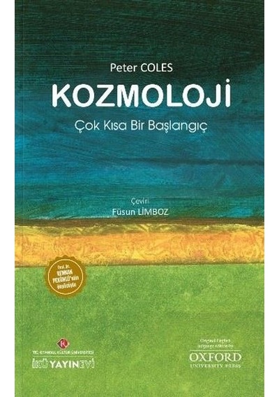 Kozmoloji: Çok Kısa Bir Başlangıç  - Peter Coles  - İstanbul Kültür Üniversitesi