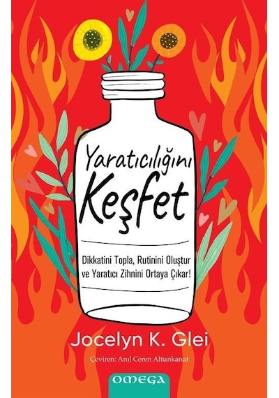Yaratıcılığını Keşfet - Jocelyn K. Glei - Omega