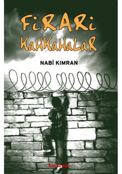 Firari Kahkahalar - Nabi Kımran - Kalkedon