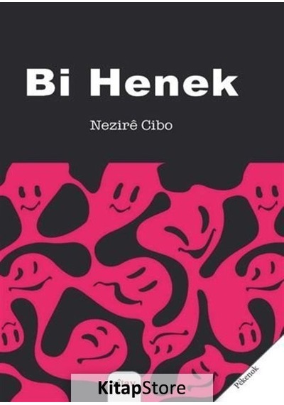 Bi Henek - Nezire Cibo - Sitav yayınevi