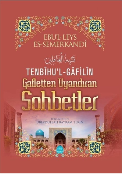 Tenbihu'l-Gafilin / Mehmet Akif Alpaydın 9786053461333