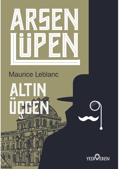 Arsen Lüpen-Altın Üçgen