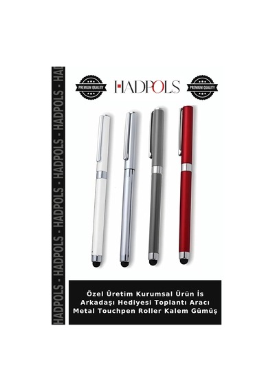 Özel Üretim Kurumsal Ürün İs Arkadaşı Hediyesi Toplantı Aracı Metal Touchpen Roller Kalem Gümüş